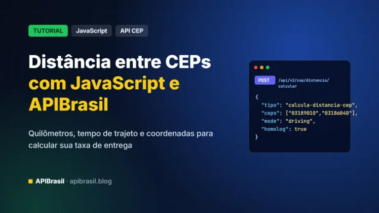 Como calcular a distância entre CEPs com JavaScript e a APIBrasil