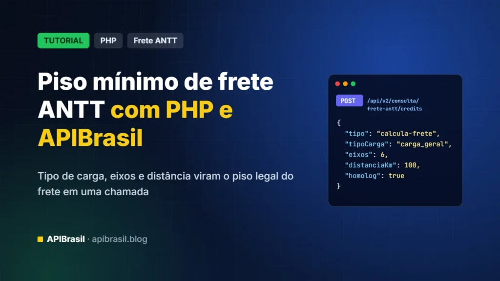 Como calcular o piso mínimo de frete ANTT com PHP e a APIBrasil