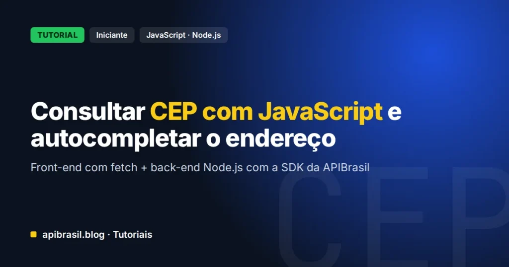 Como consultar CEP com JavaScript e preencher o endereço automaticamente