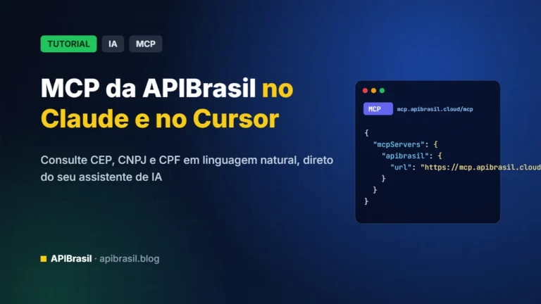 MCP da APIBrasil: como consultar CEP, CNPJ e CPF direto no Claude e no Cursor