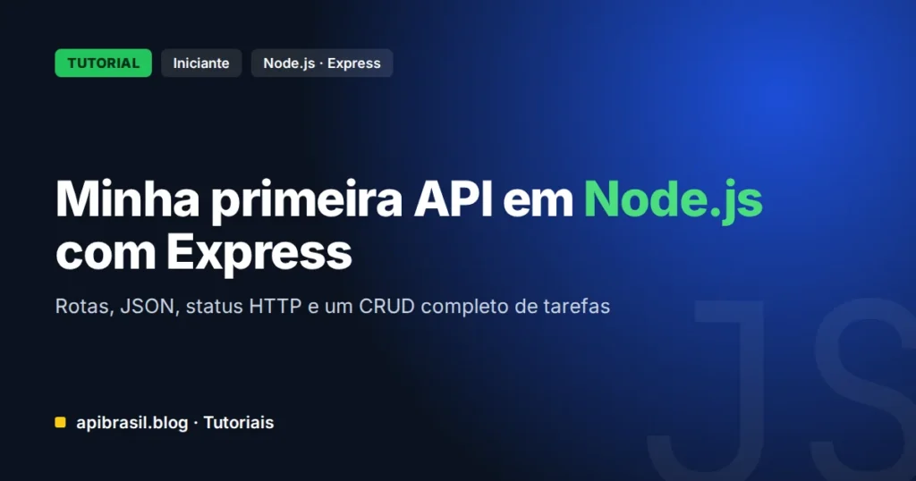 Minha primeira API em Node.js com Express: CRUD completo passo a passo